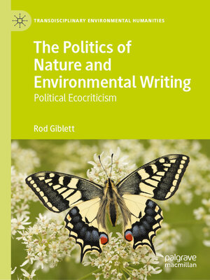 cover image of The Politics of Nature and Environmental Writing